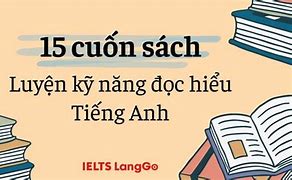 Kỹ Năng Đọc Hiểu