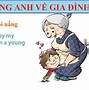 Viết Về Gia Đình Đa Thế Hệ Bằng Tiếng Anh