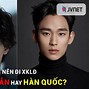 Xkld Nhật Hay Hàn Quốc Tốt Hơn 2024 Không Được Không